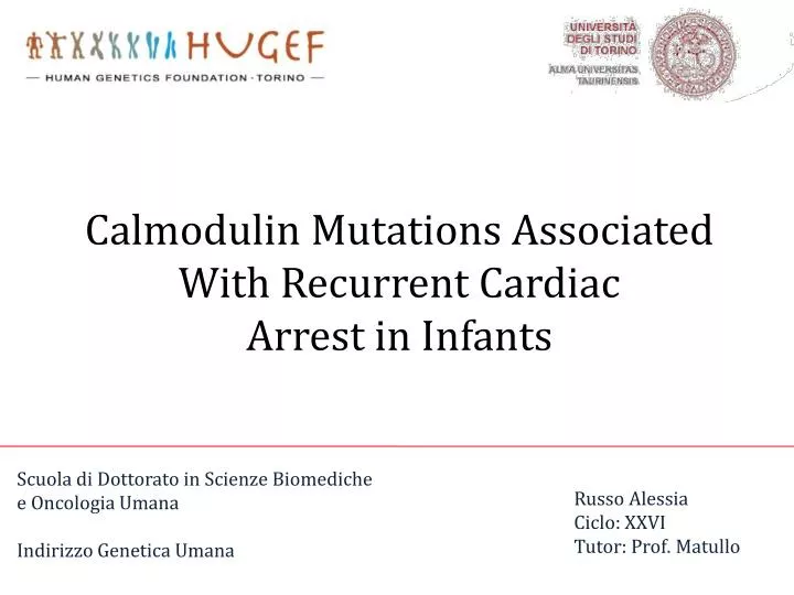 calmodulin mutations associated with recurrent cardiac arrest in infants