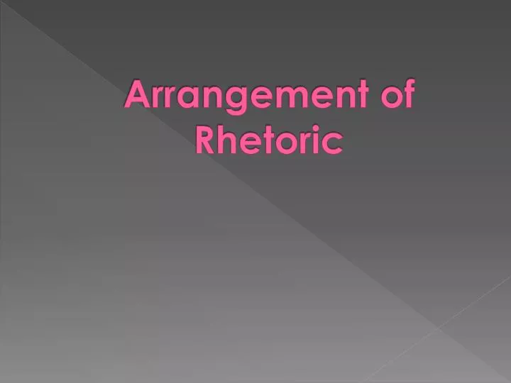arrangement of rhetoric