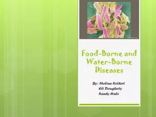 Food-Borne and Water-Borne Diseases