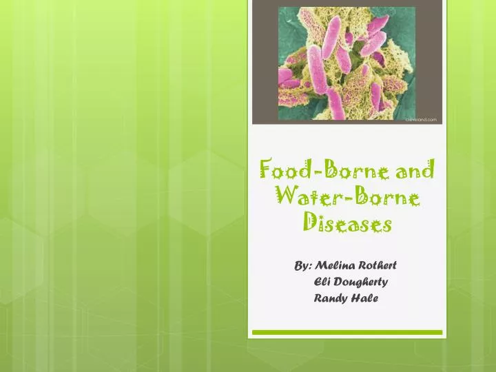 food borne and water borne diseases