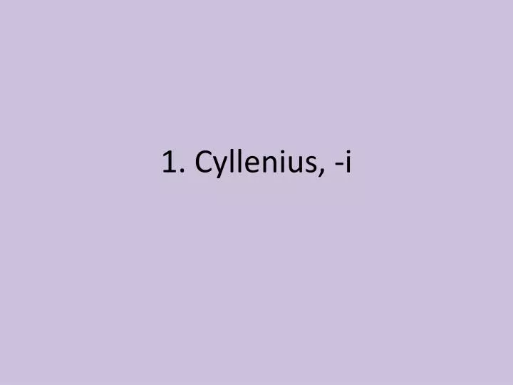 1 cyllenius i