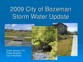 2009 City of Bozeman Storm Water Update