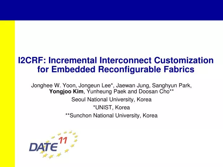 i2crf incremental interconnect customization for embedded reconfigurable fabrics