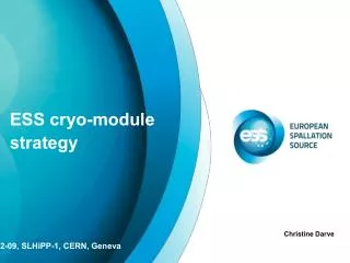ESS c ryo -module strategy