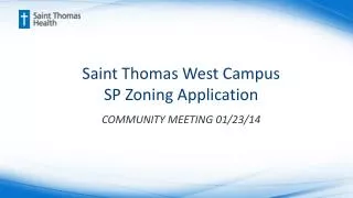 Saint Thomas West Campus SP Zoning Application