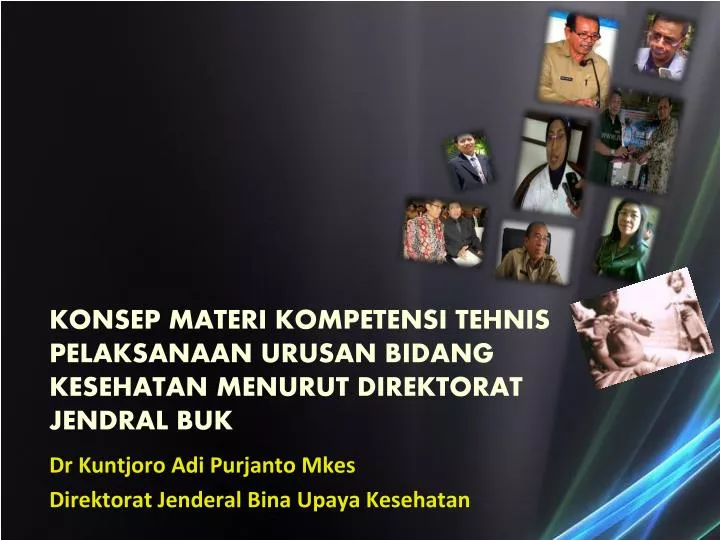 konsep materi kompetensi tehnis pelaksanaan urusan bidang kesehatan menurut direktorat jendral buk