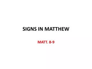 SIGNS IN MATTHEW