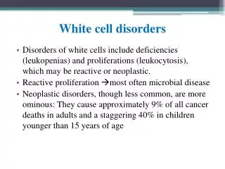 White cell disorders