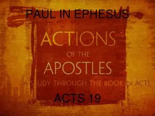 PAUL IN EPHESUS