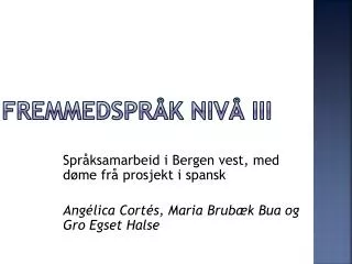 fremmedspr k niv iii