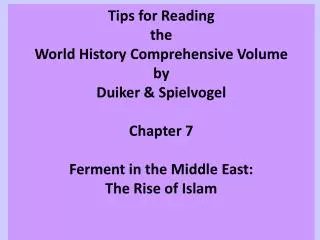 Tips for Reading the World History Comprehensive Volume by Duiker &amp; Spielvogel Chapter 7