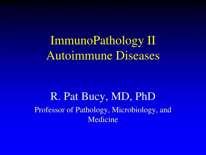 immunopathology ii autoimmune diseases