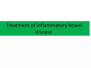 Treatment of inflammatory bowel disease