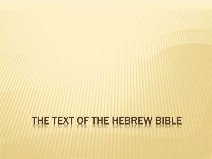 the text of the hebrew bible
