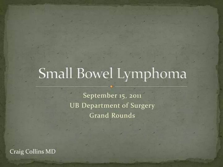 small bowel lymphoma