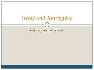 irony and ambiguity