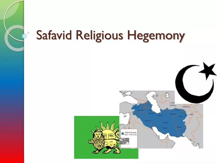 safavid religious hegemony