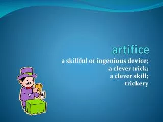 artifice