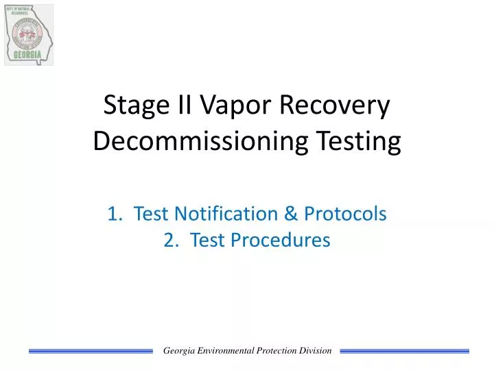 stage ii vapor recovery decommissioning testing