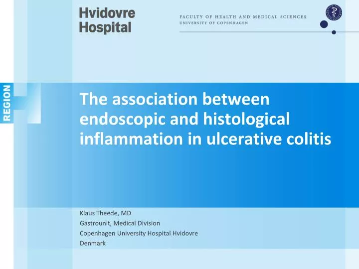 the association between endoscopic and histological inflammation in ulcerative colitis