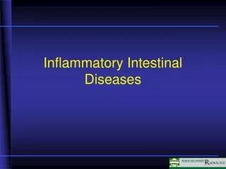 Inflammatory Intestinal Diseases