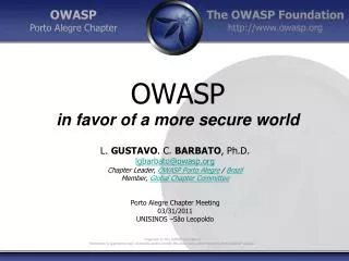 OWASP in favor of a more secure world