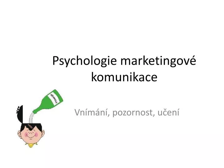 psychologie marketingov komunikace