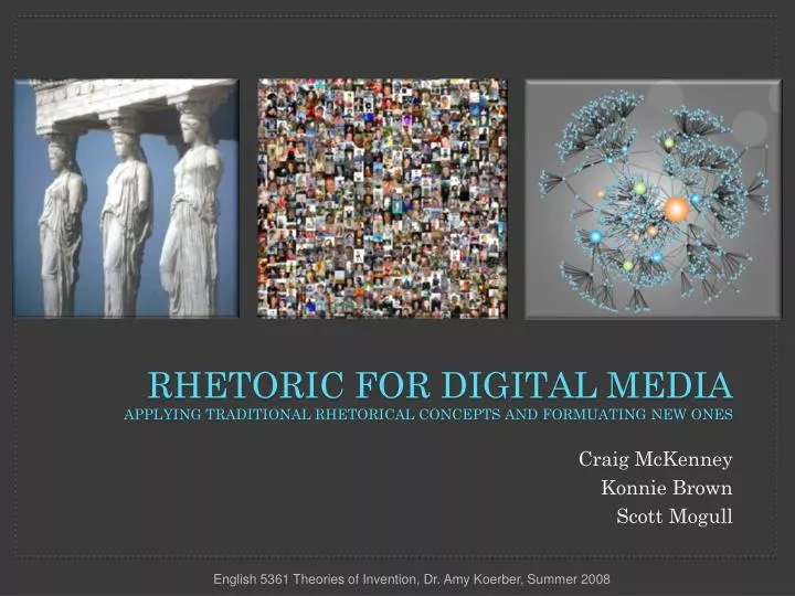 r hetoric for digital media applying traditional rhetorical concepts and formuating new ones