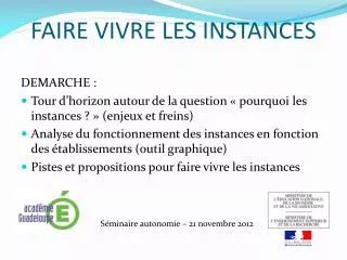 faire vivre les instances