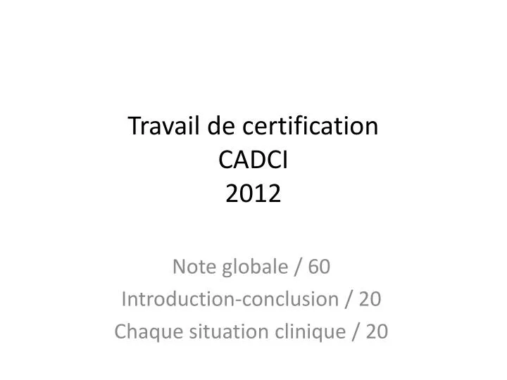 travail de certification cadci 2012