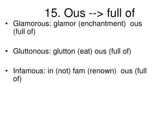 15 ous full of