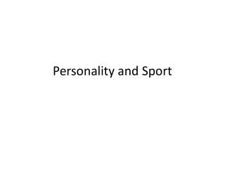 Personality and Sport