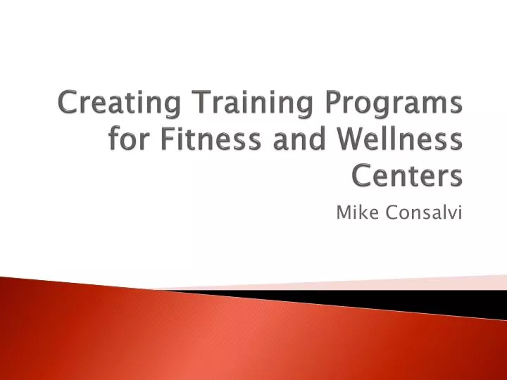 creating training programs for fitness and wellness centers