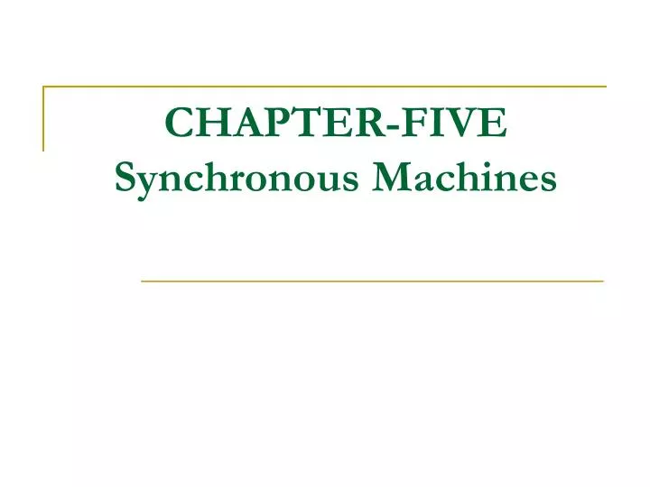 chapter five synchronous machines
