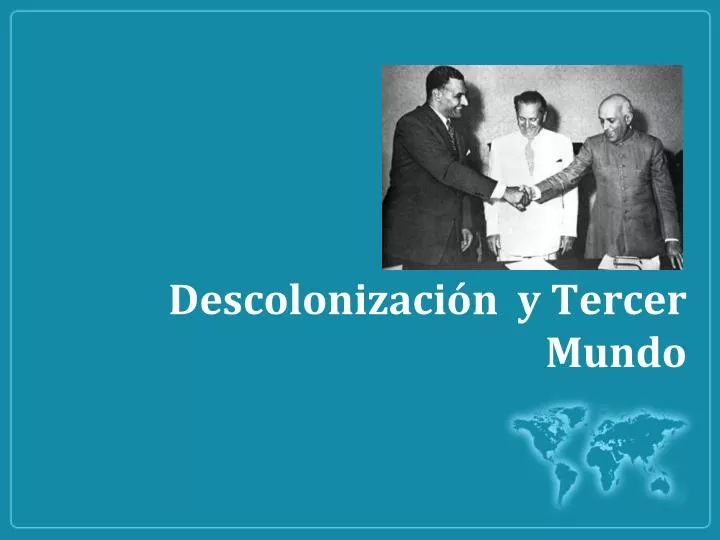 Ppt Descolonización Y Tercer Mundo Powerpoint Presentation Free Download Id2188634 1994