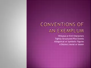 Conventions of an Exemplum