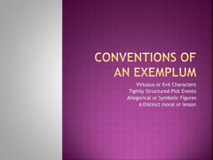 conventions of an exemplum