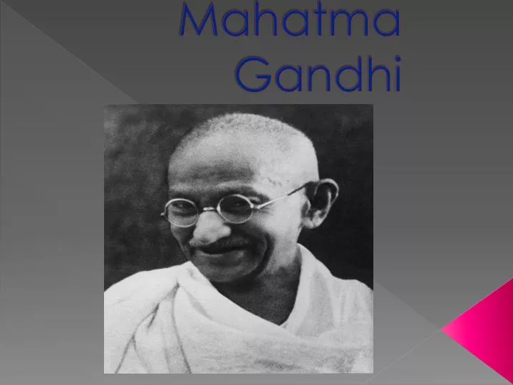 mahatma gandhi