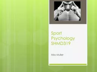 Sport Psychology SHMD319