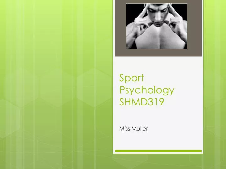 sport psychology shmd319
