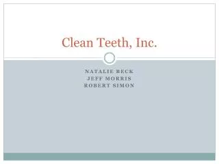 Clean Teeth, Inc.