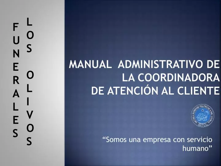 manual administrativo de la coordinadora de atenci n al cliente