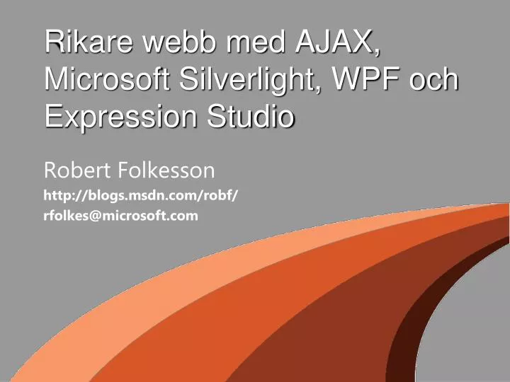 rikare webb med ajax microsoft silverlight wpf och expression studio