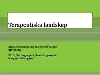 terapeutiska landskap