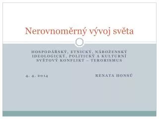nerovnom rn v voj sv ta