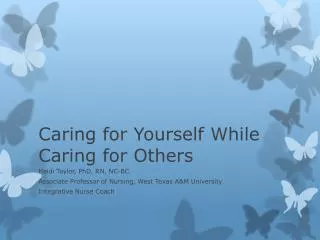 Caring for Yourself While Caring for Others