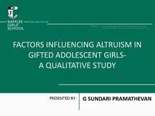 FACTors influencing altruism in gifted adolescent girls- A qualitative study