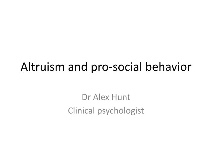 altruism and pro social behavior