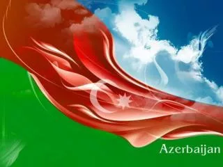 AZERBAIJAN LAND OF FIRE