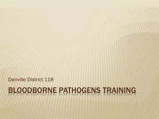 Bloodborne Pathogens Training